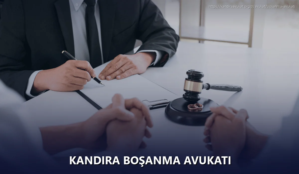 Kandira Boşanma Avukatı