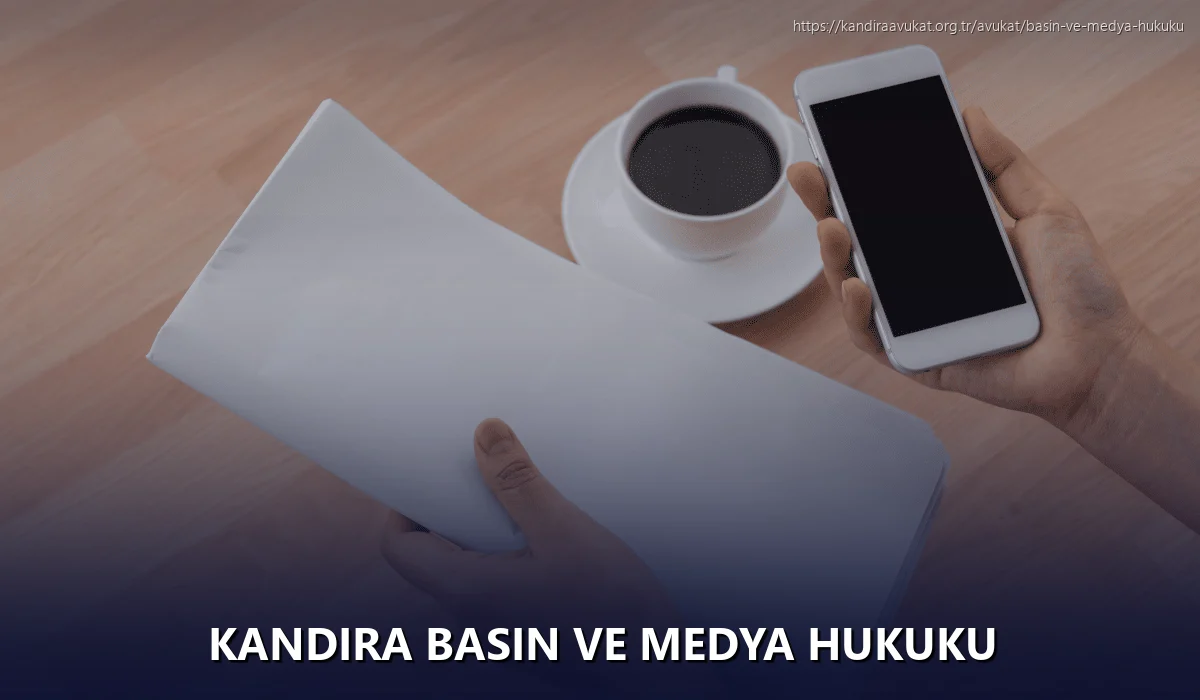 Kandira Basın ve Medya Hukuku