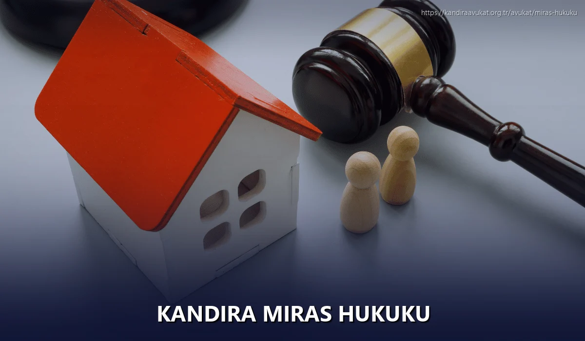 Kandira Miras Hukuku