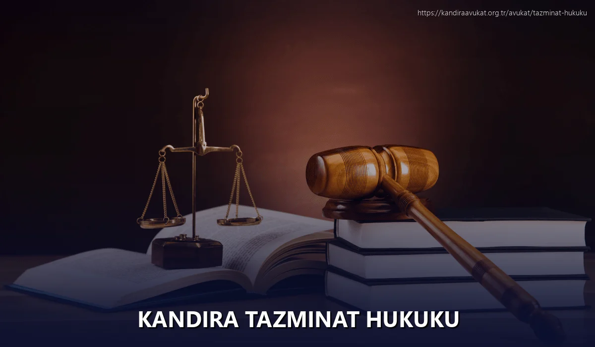 Kandira Tazminat Hukuku
